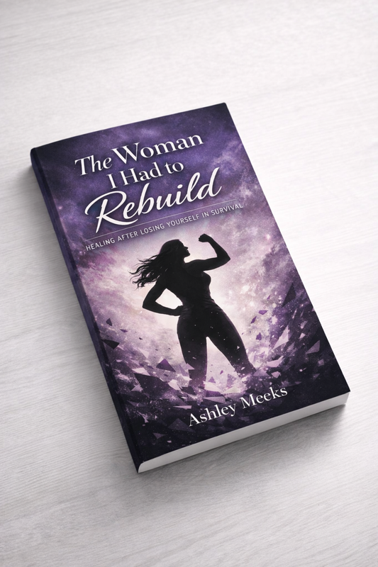 The Woman I Had to Rebuild