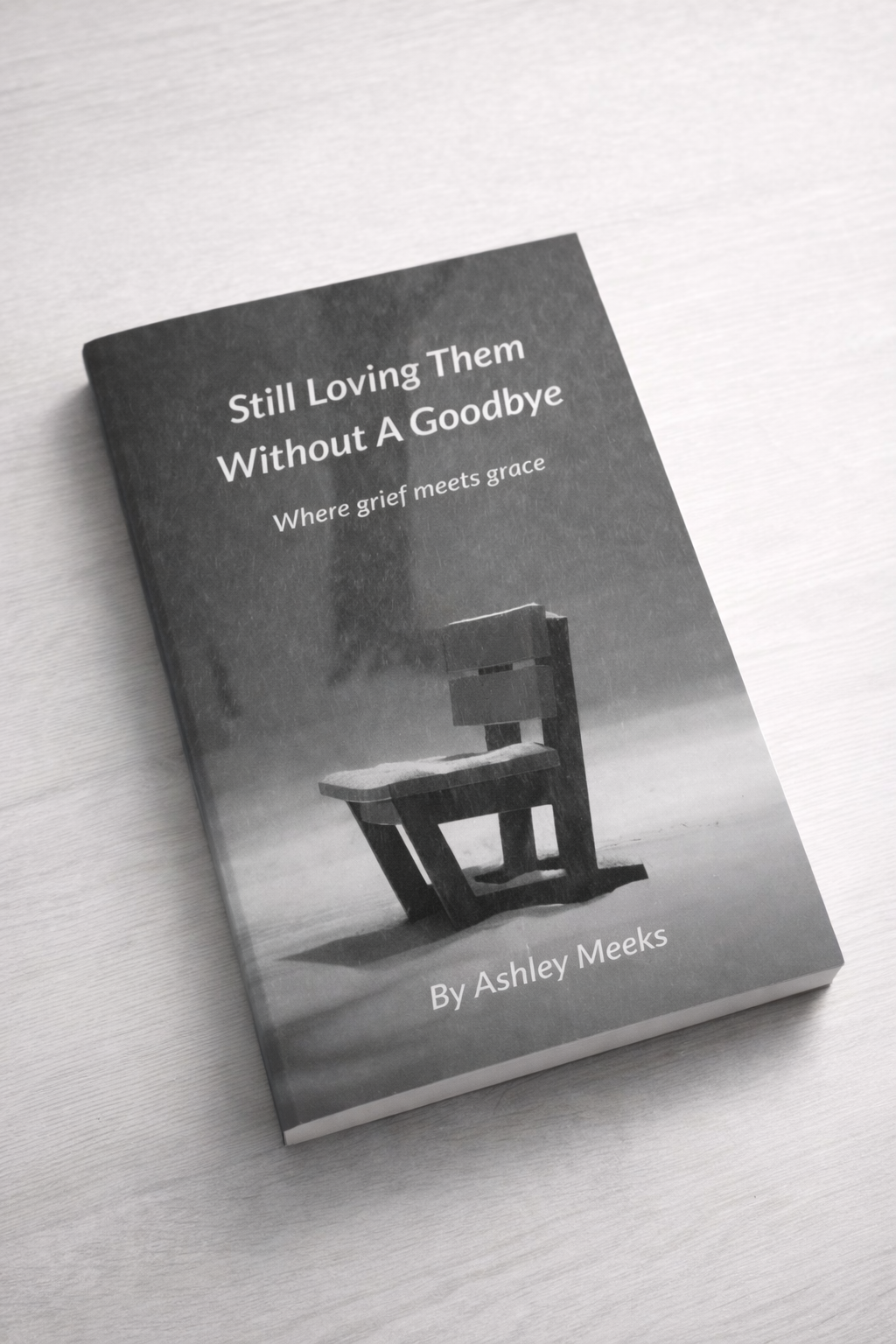 Still Loving Them Without A Goodbye