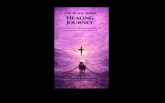 The Black Sheep Healing Journey Workbook | Recovery Self Reflection Guide